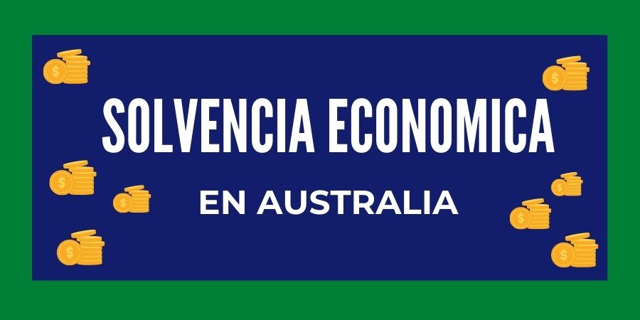 Cual es la Solvencia económica para entrar a Australia