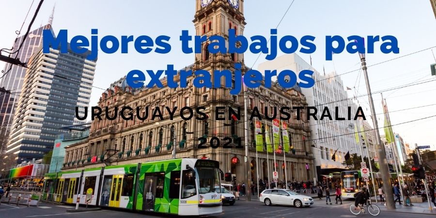 empleos para uruguayos en australia